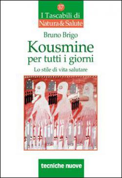 Anteprima libro KOUSMINE PER TUTTI I GIORNI - LO STILE DI VITA SALUTARE